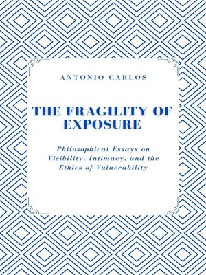 cover image of The Fragility of Exposure
